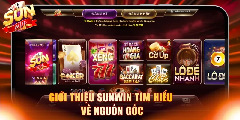 Giới thiệu Sunwin tìm hiểu về nguồn gốc