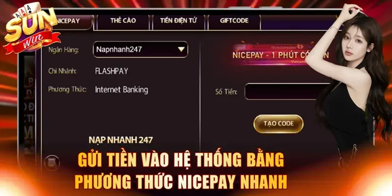 Gửi tiền vào hệ thống bằng phương thức NICEPAY nhanh