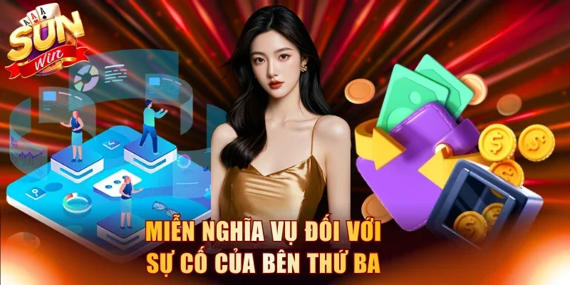 Miễn nghĩa vụ đối với sự cố của bên thứ ba