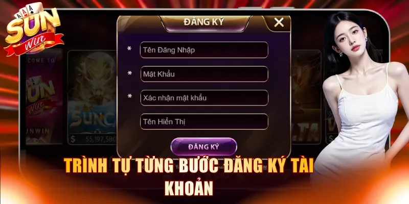 Trình tự từng bước đăng ký tài khoản